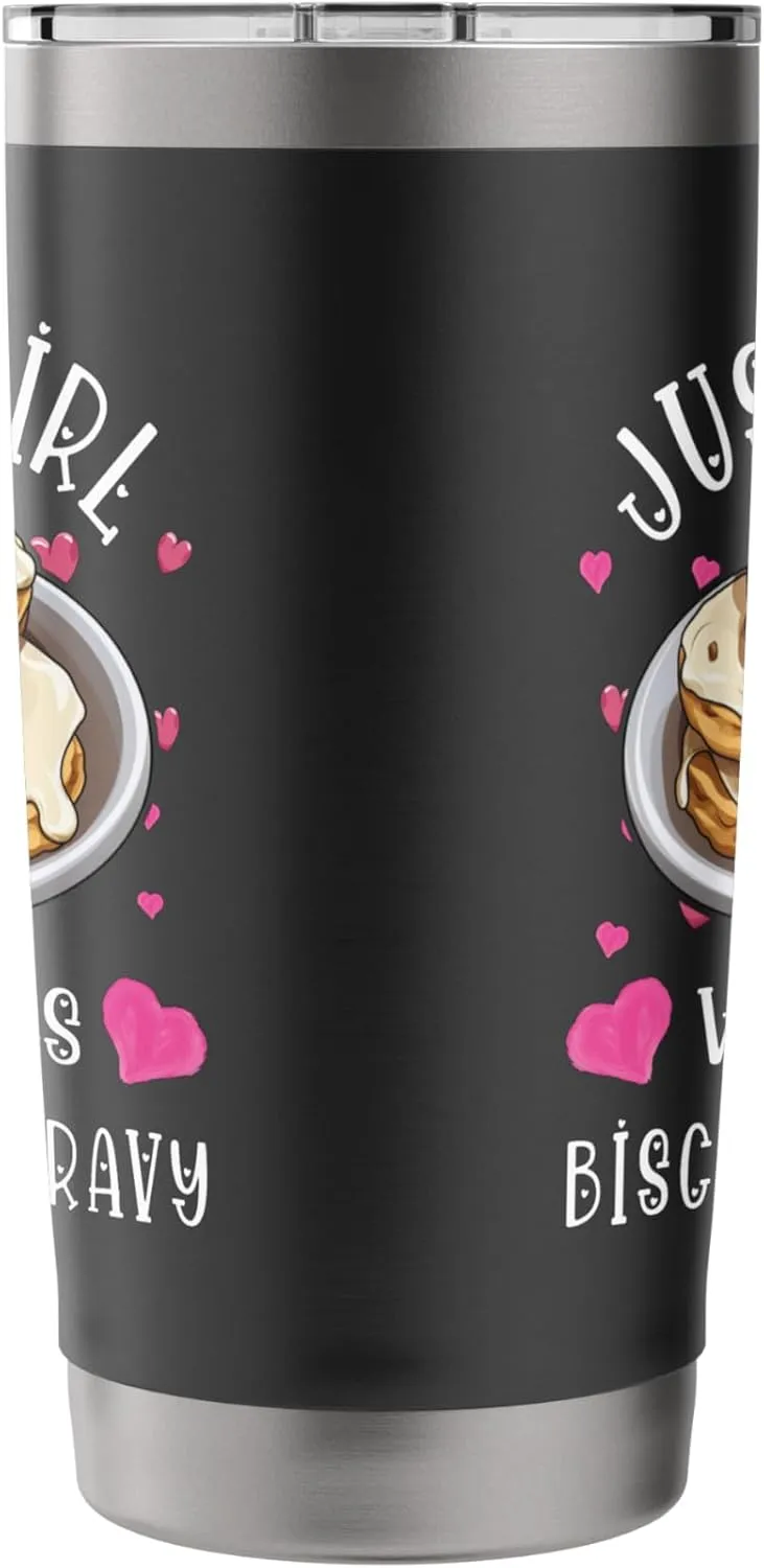 Biscuits And Gravy Food Just A Girl Who Love Breakfast Stainless Steel Insulated Tumbler