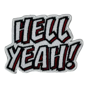 Hell Yeah Patch (3 Inch) Premium Iron-On Embroidered Patch