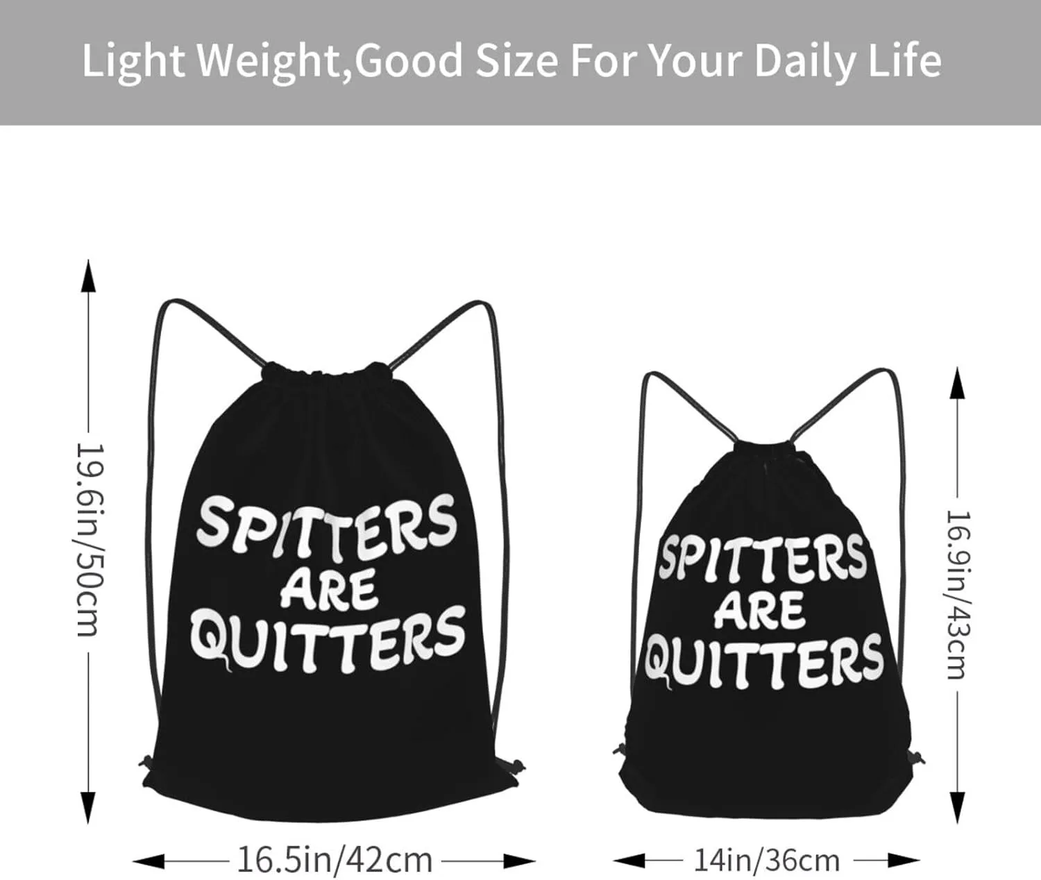 Spitters are Quitters Gym Sackpack bag for mens womens, Drawstring bag for yoga Travel Hiking Camping daily use